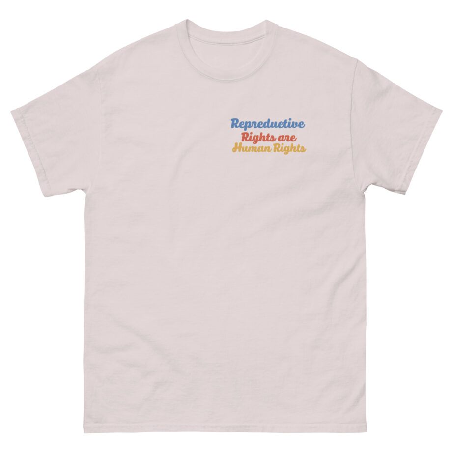 But Her Emails Reproductive Rights Are Human Rights Unisex classic tee
