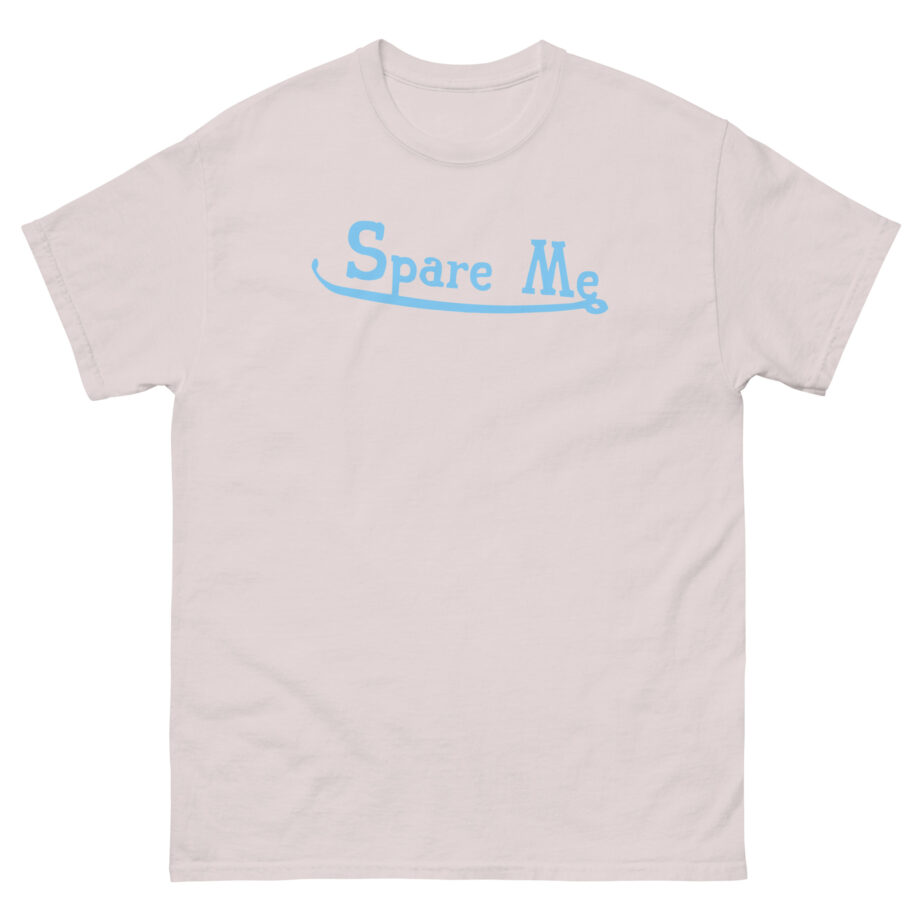 Leah Kateb Spare Me Unisex classic tee