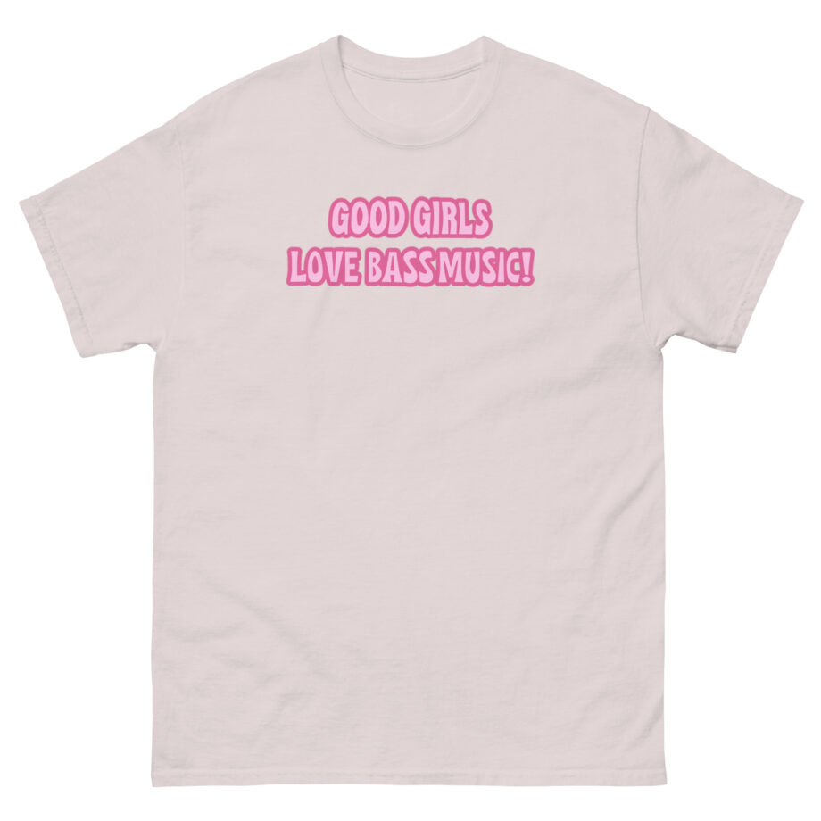 Leah Kateb Good Girls Love Bass Music Unisex classic tee