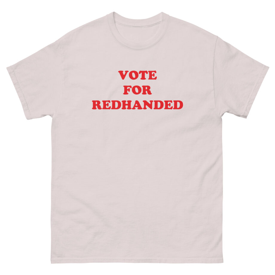 Red handed for Vote Unisex classic tee