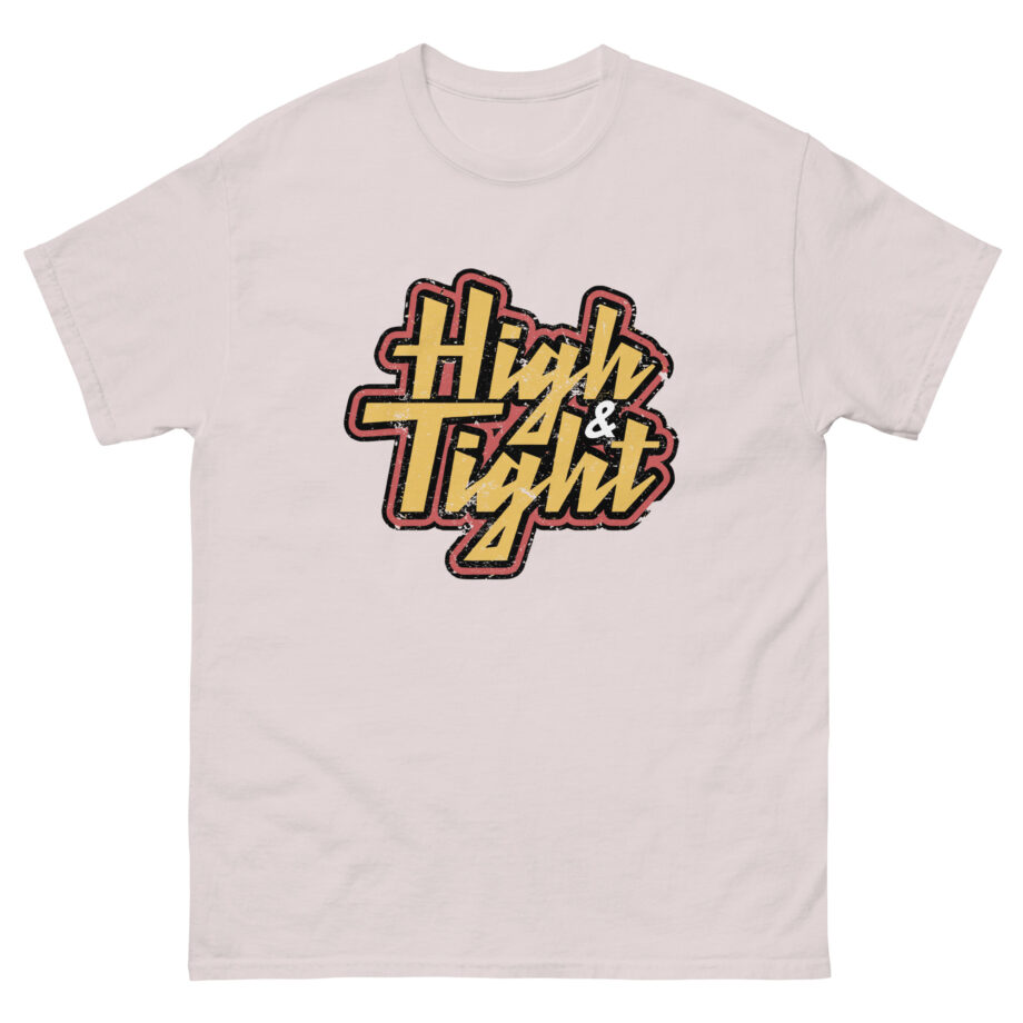 Ymh High & Tight Unisex classic tee