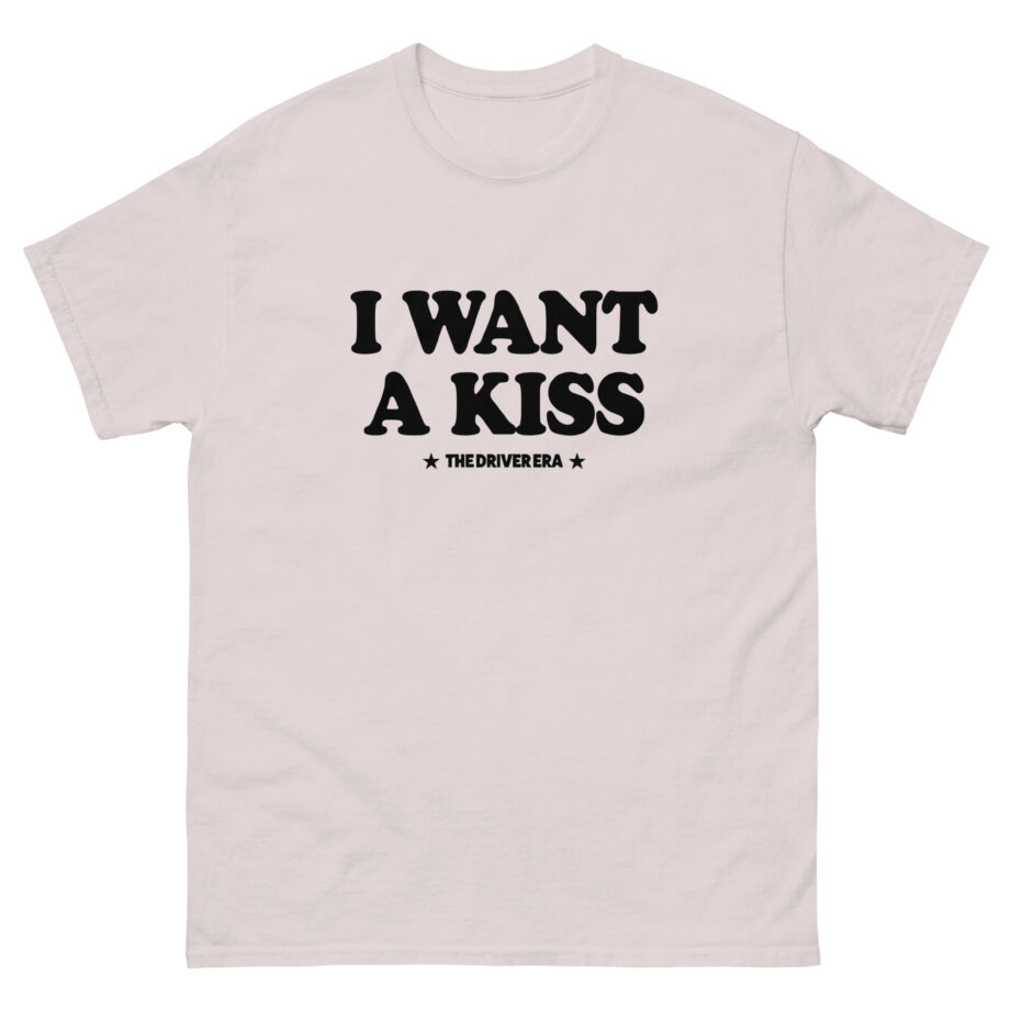 Driver Era I Want a Kiss Unisex classic tee