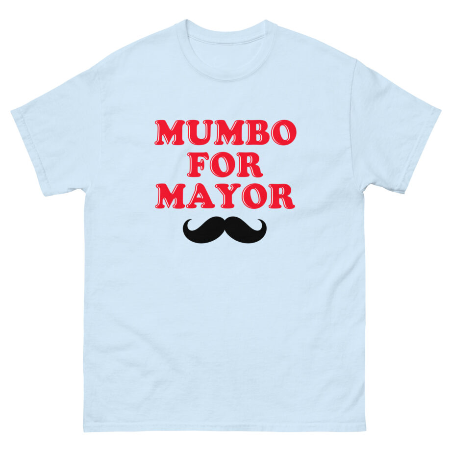 Mumbo Jumbo Mumbo for Mayor Unisex classic tee