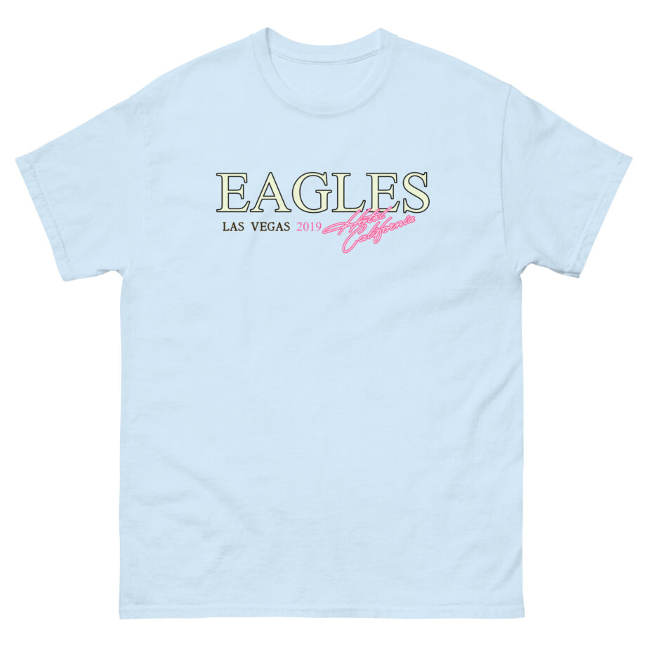 The Eagles Hotel California Las Vegas 2019 Unisex classic tee