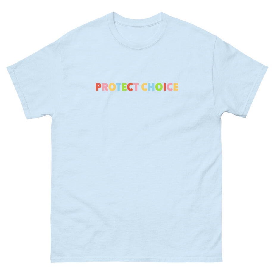 But Her Emails Protect Choice Unisex classic tee