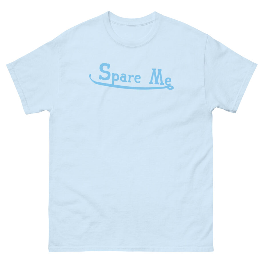 Leah Kateb Spare Me Unisex classic tee