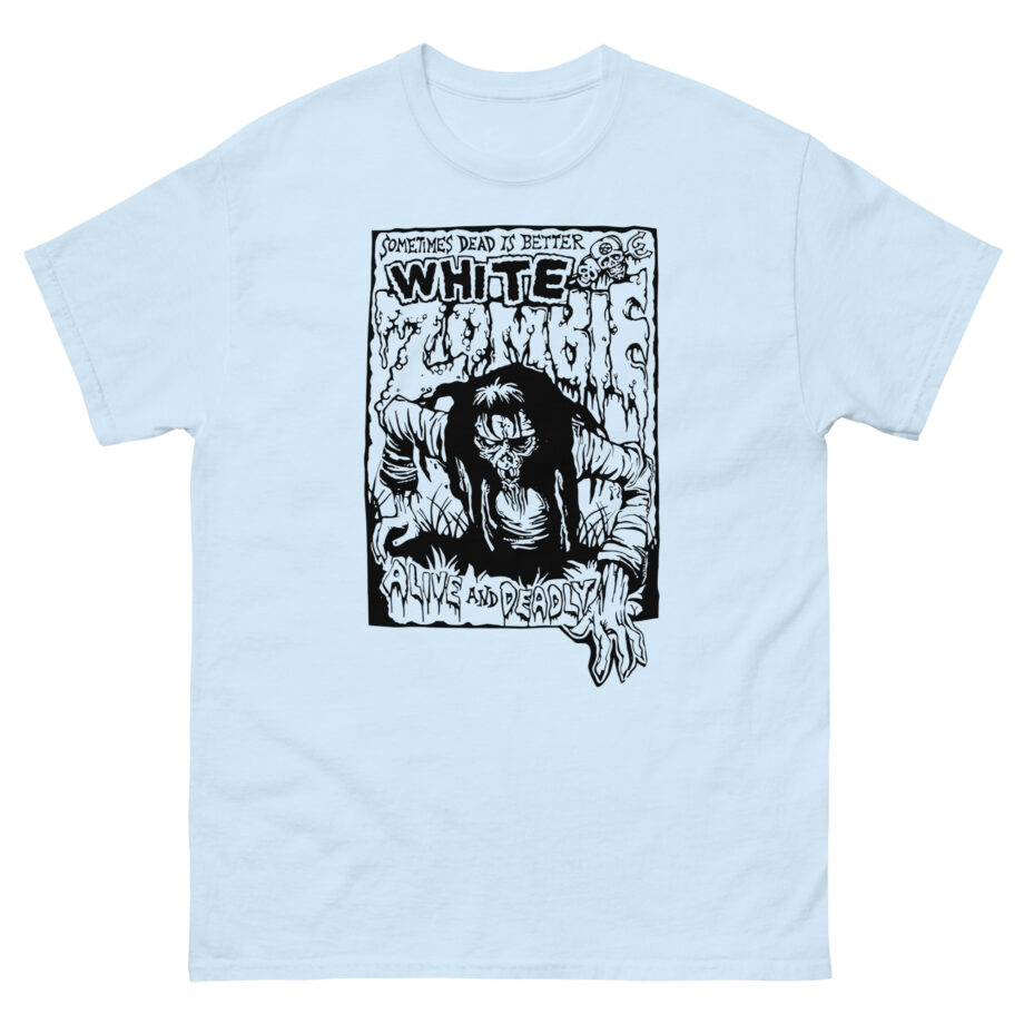 White Zombie Alive and Deadly Unisex classic tee