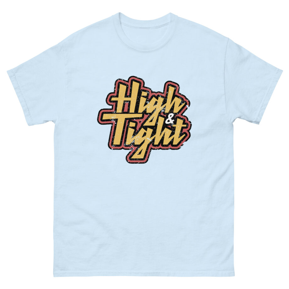 Ymh High & Tight Unisex classic tee