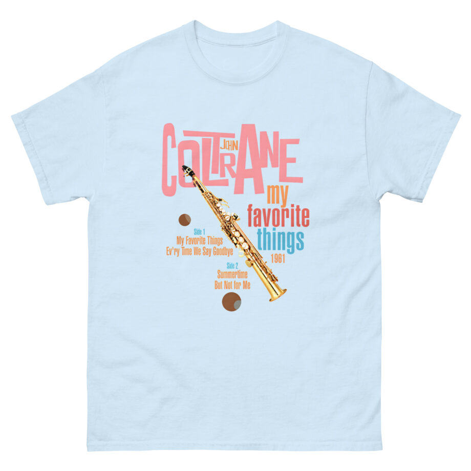 John Coltrane My Favorite Things Unisex classic tee