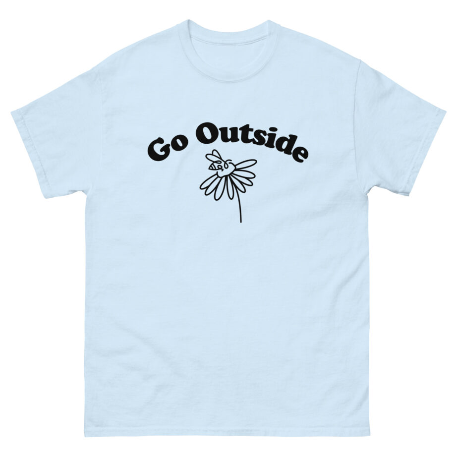 Honey Revenge Go Outside Unisex classic tee