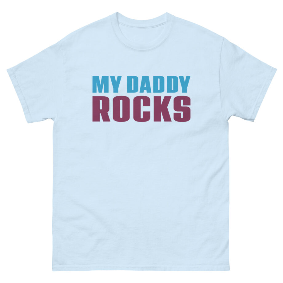 JLS My Daddy Rocks Unisex classic tee