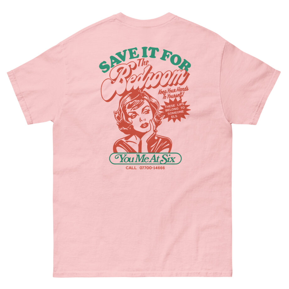 You Me at Six Toyc15 Save It for the Bedroom Unisex classic tee