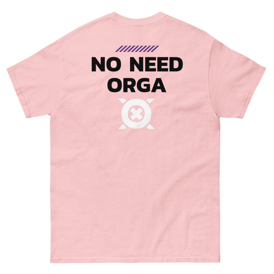 No Need Orga Claim Unisex classic tee