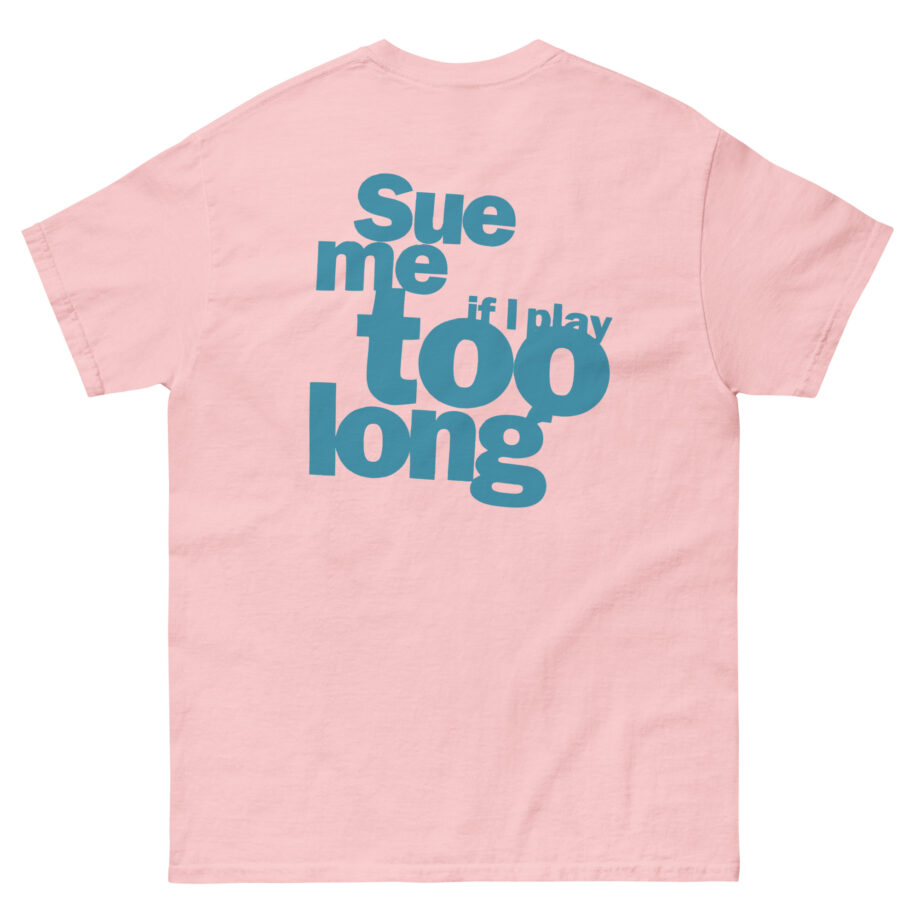 Steely Dan Sue Me Unisex classic tee