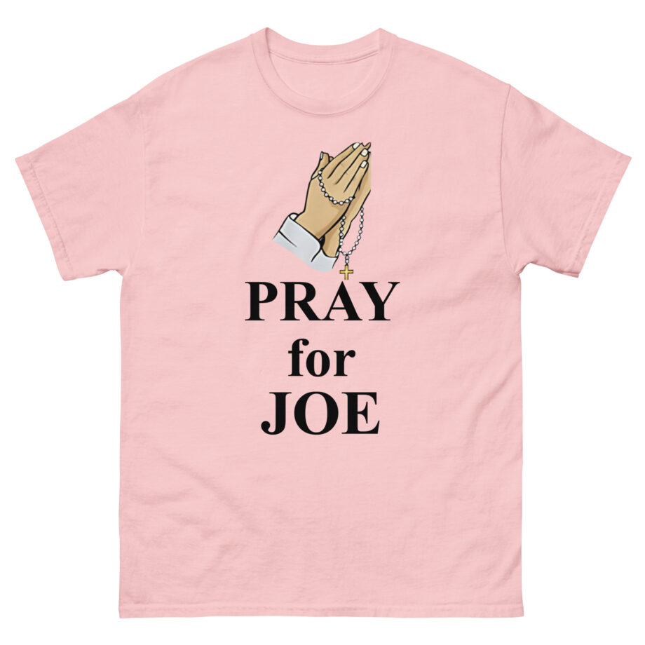 Pray for Joe Biden Unisex classic tee