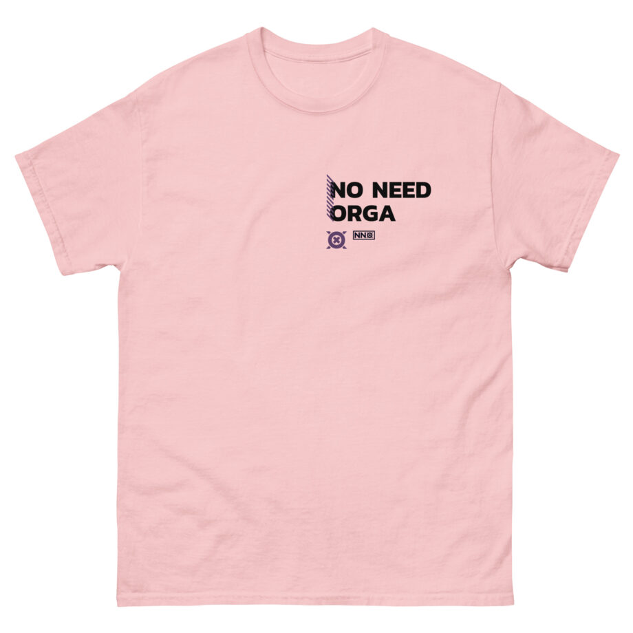 No Need Orga Unisex classic tee
