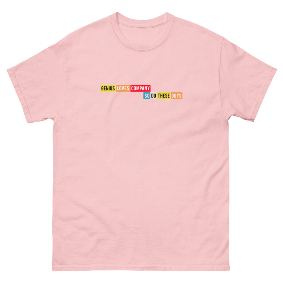 Smartless Genius Loves These Guys Unisex classic tee