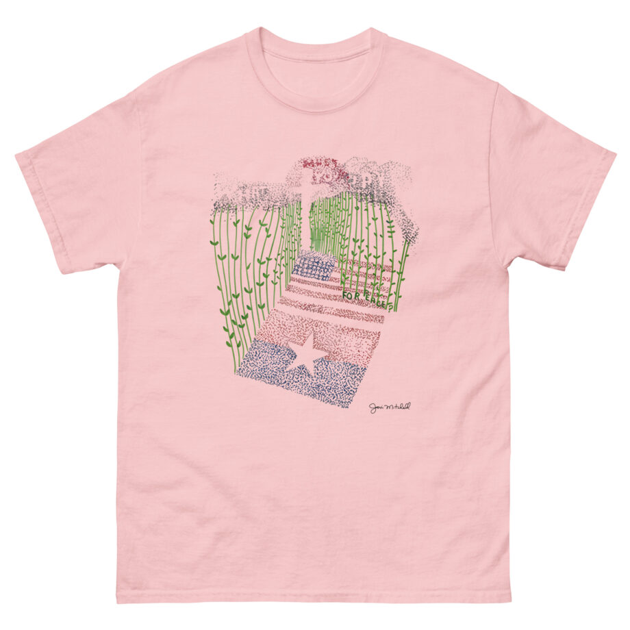 Joni Mitchell What Must You Pay for Peace Unisex classic tee