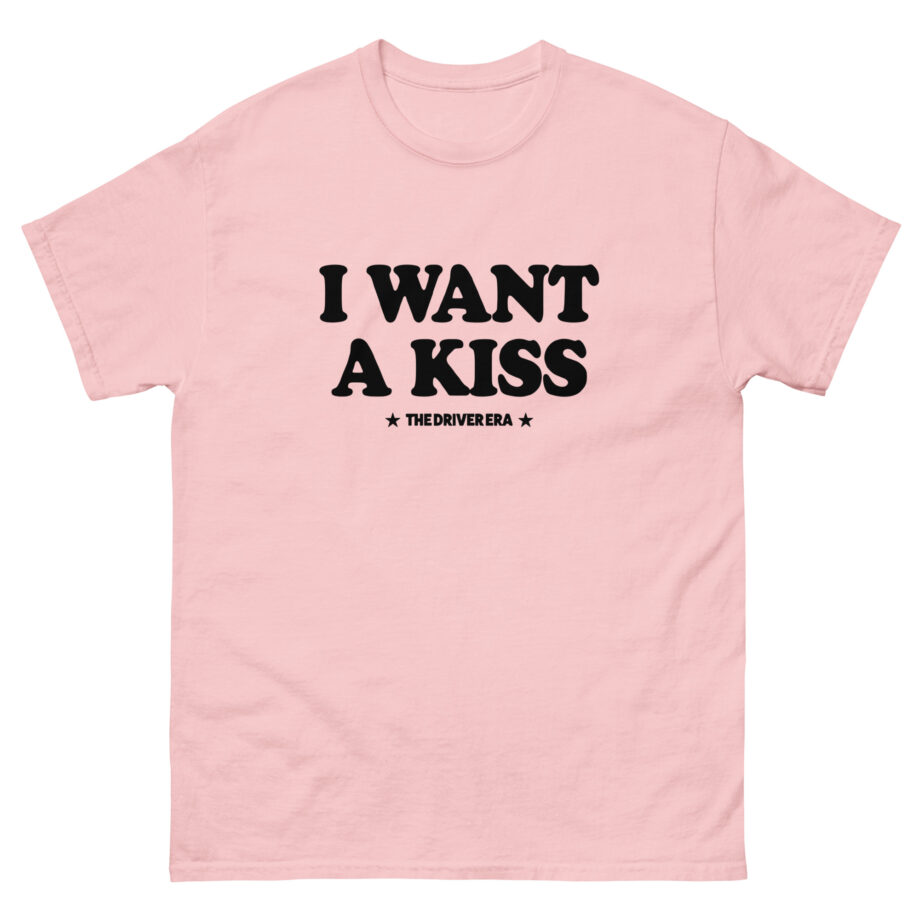 Driver Era I Want a Kiss Unisex classic tee
