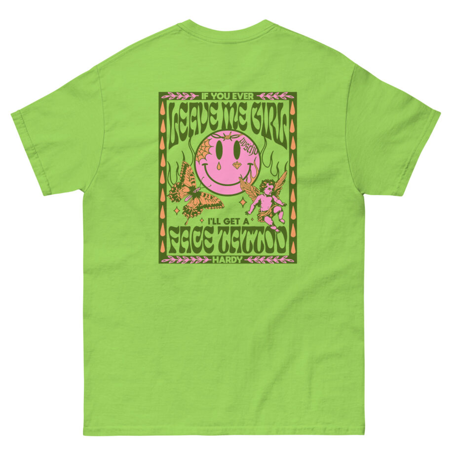 Hardy if You Ever Leave Me Unisex classic tee