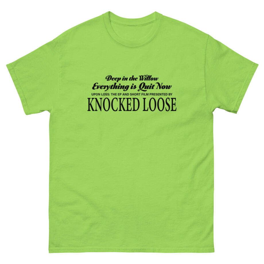 Knocked Loose Quiet Now Unisex classic tee
