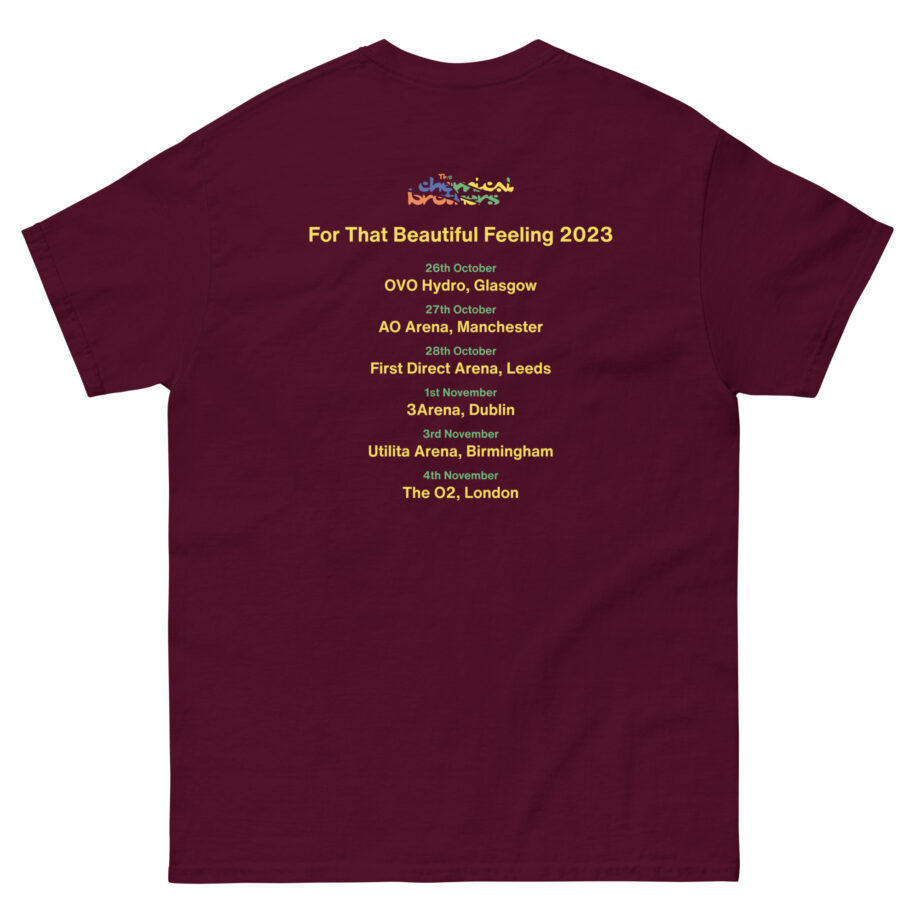 The Chemical Brothers for That Beautiful Feeling Tour Unisex classic tee