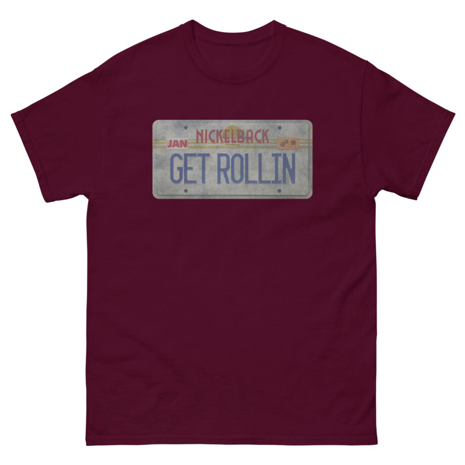 Nickelback Get Rollin Unisex classic tee