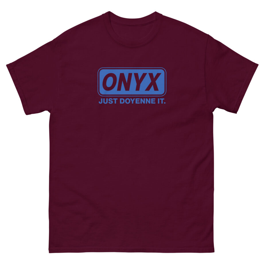 Onyx Just Doyenne It Retro Unisex classic tee