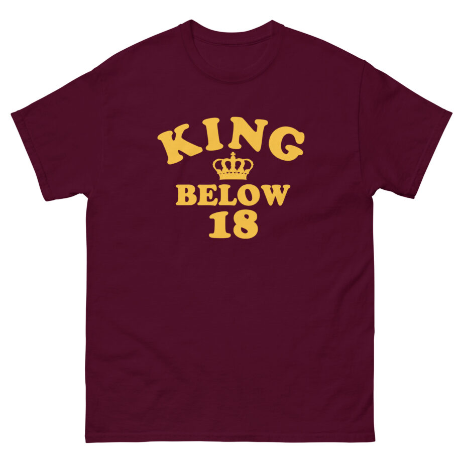 Ymh King Below 18 Toddler Unisex classic tee
