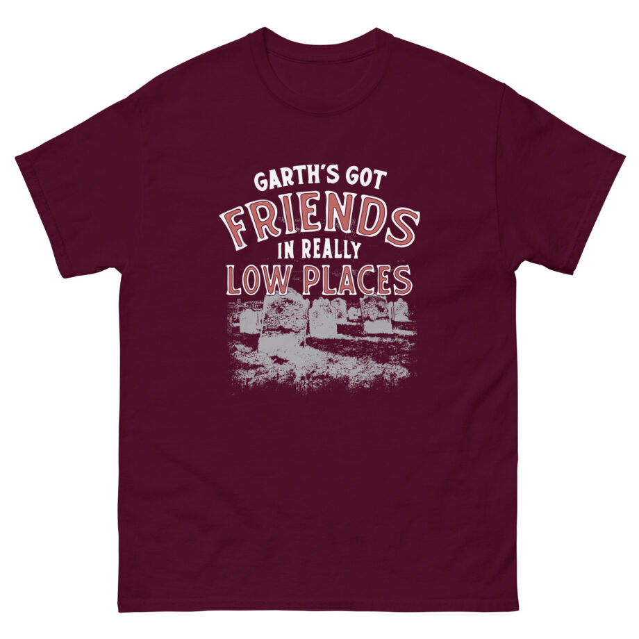 Ymh Friends In Really Low Places Unisex classic tee