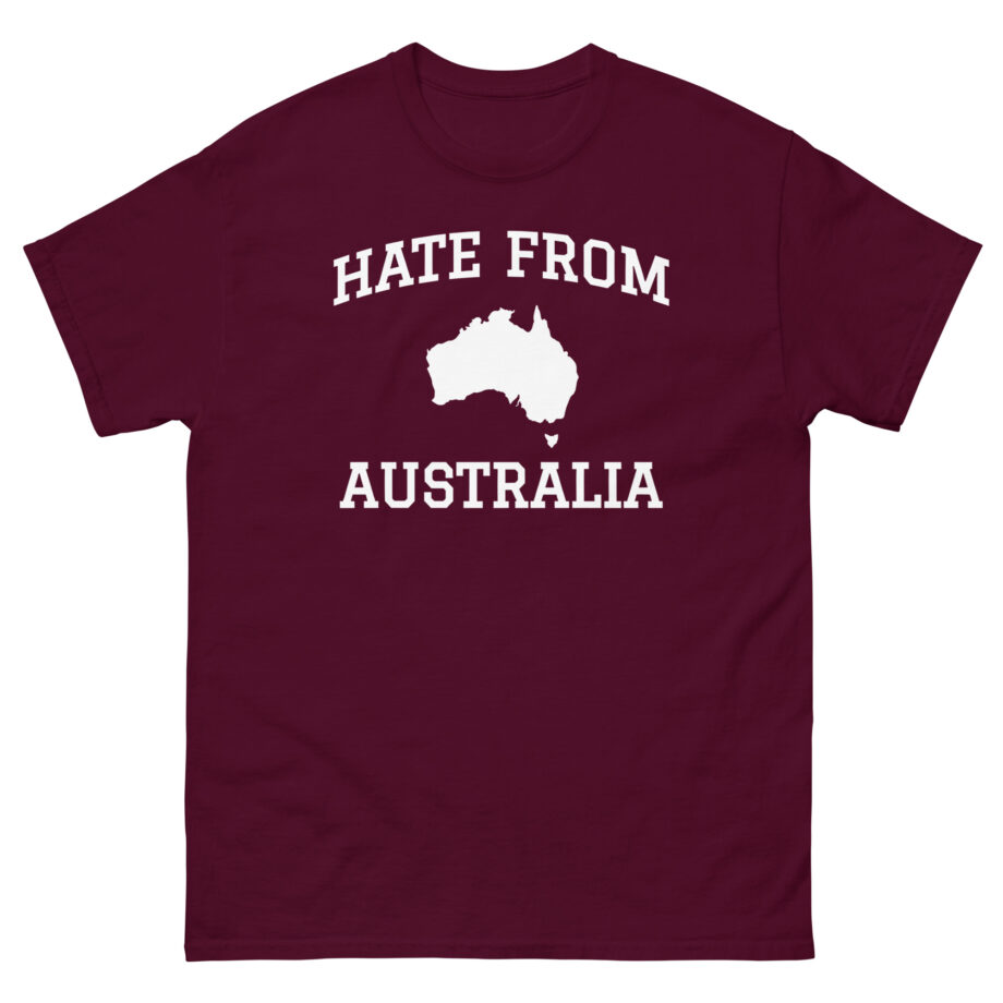 Ymh Hate From Australia Unisex classic tee