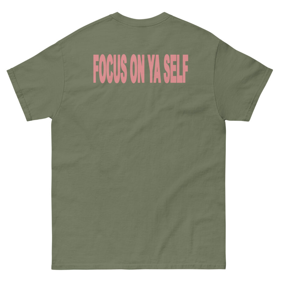 Kaliii Focus On Ya Self Unisex classic tee