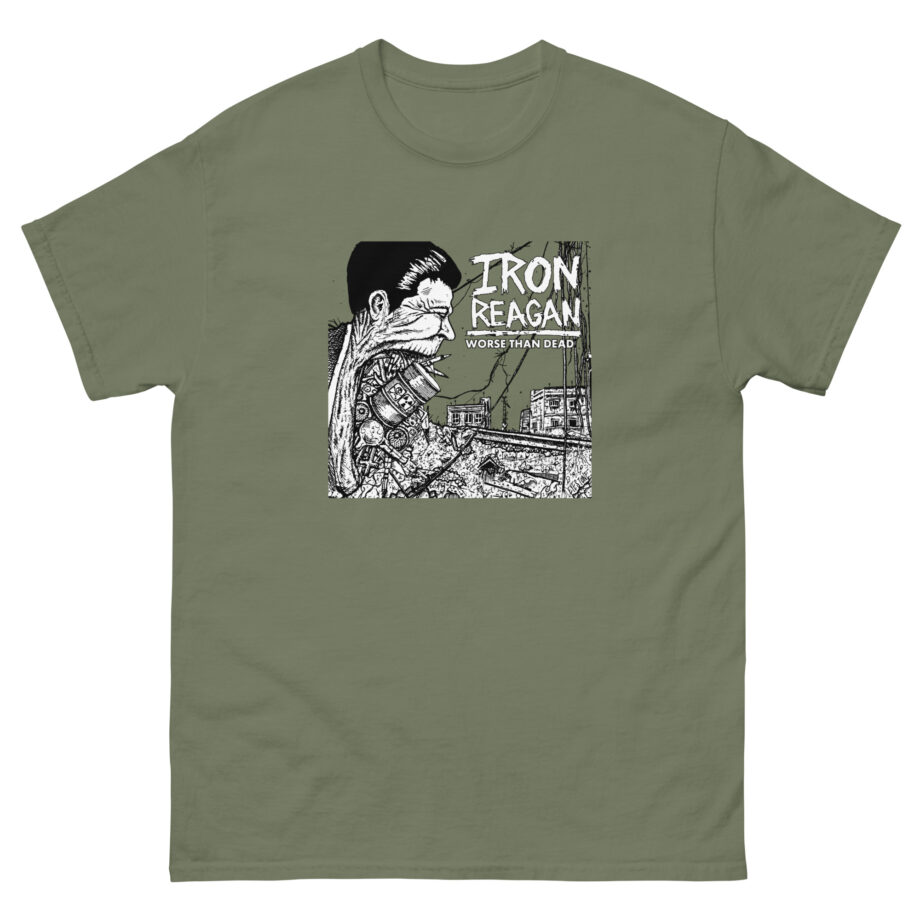 Iron Reagan Worse Than Dead Unisex classic tee