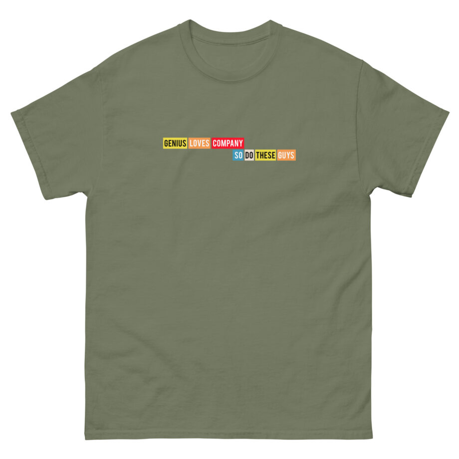 Smartless Genius Loves These Guys Unisex classic tee