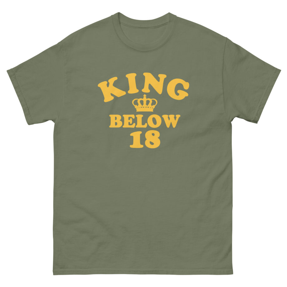 Ymh King Below 18 Toddler Unisex classic tee