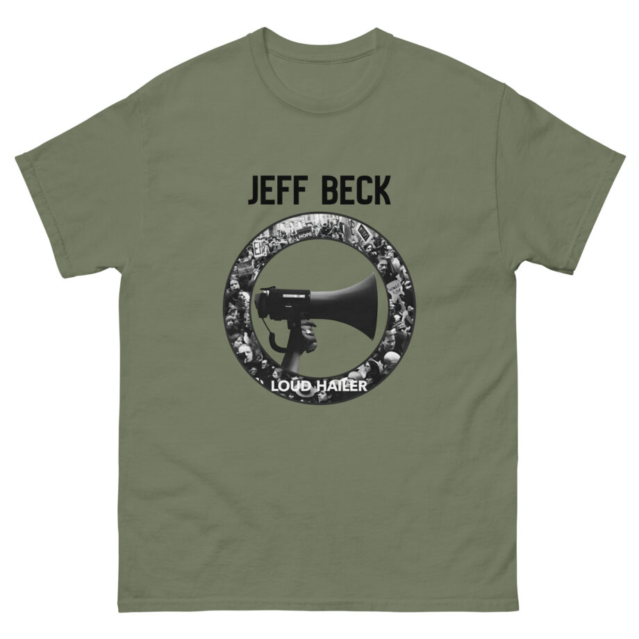 Jeff Beck Loud Hailer Unisex classic tee