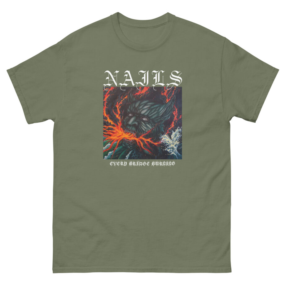 Nails Every Bridge Burning Unisex classic tee