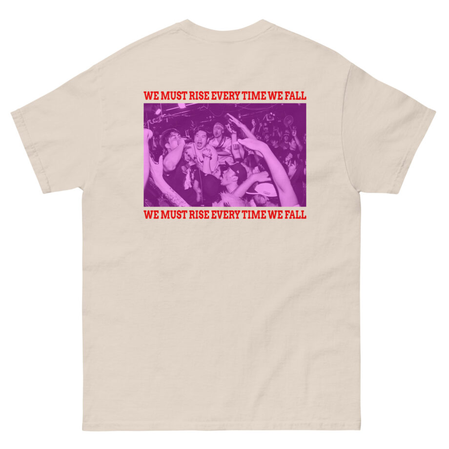 The Geeks We Must Rise Every Time We Fall Unisex classic tee