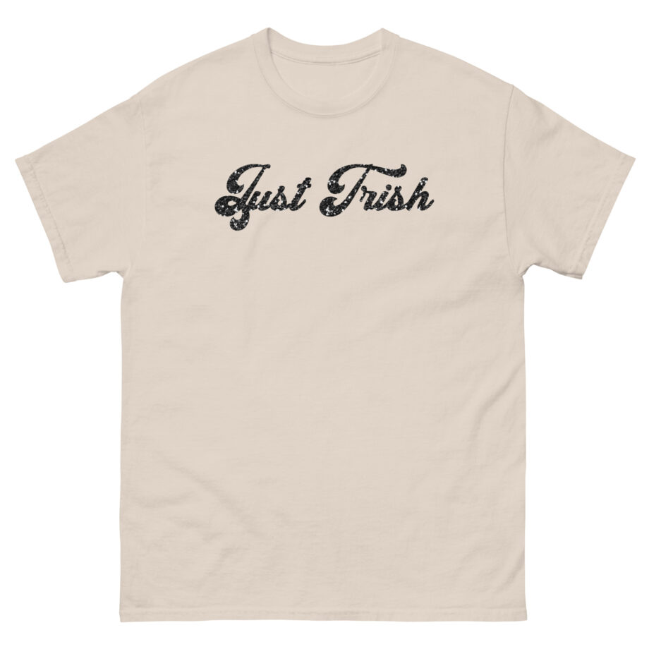 Trisha Paytas Just Trish Unisex classic tee