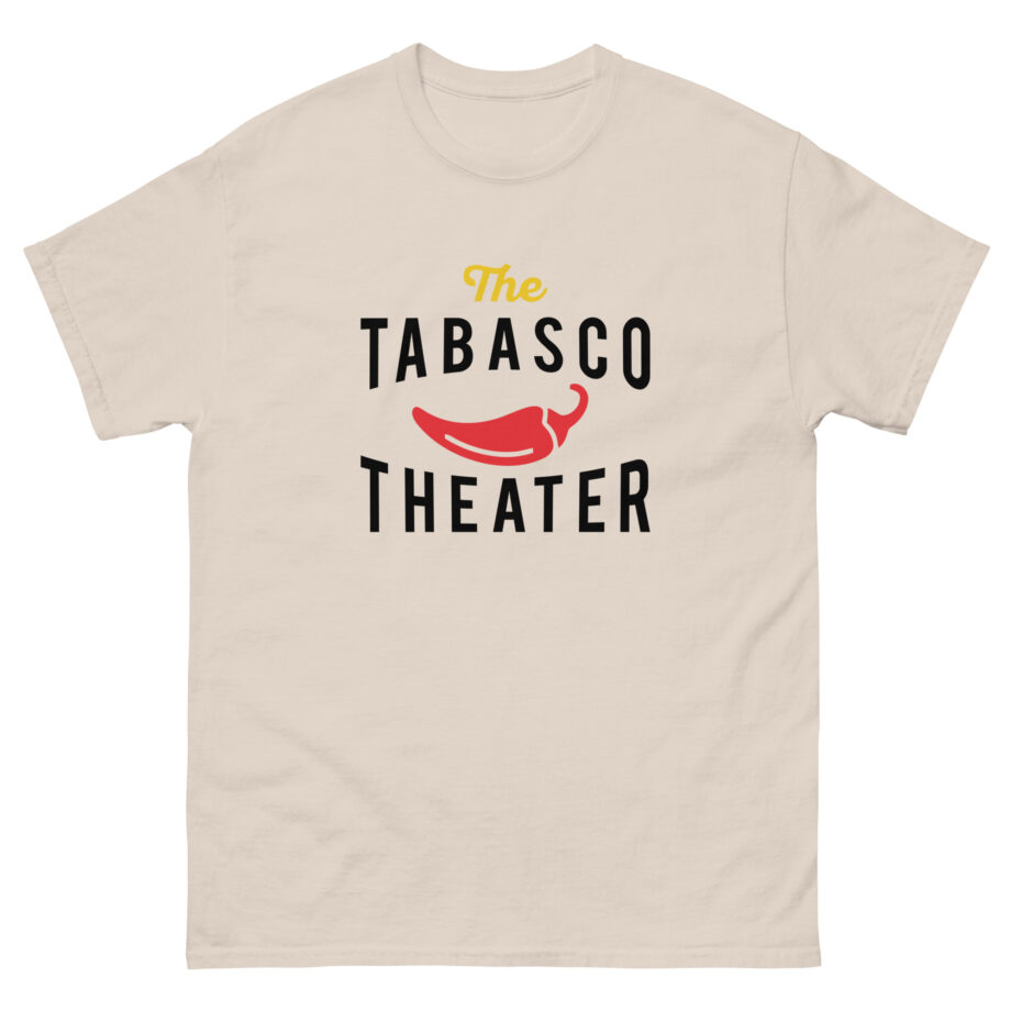 Smartless Tabasco Theater Caliente Unisex classic tee