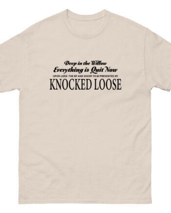 Knocked Loose Quiet Now Unisex classic tee