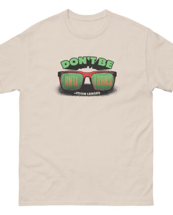 Ymh Don't Be Anti-Trans Unisex classic tee