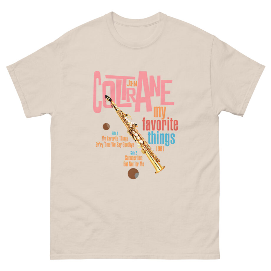 John Coltrane My Favorite Things Unisex classic tee