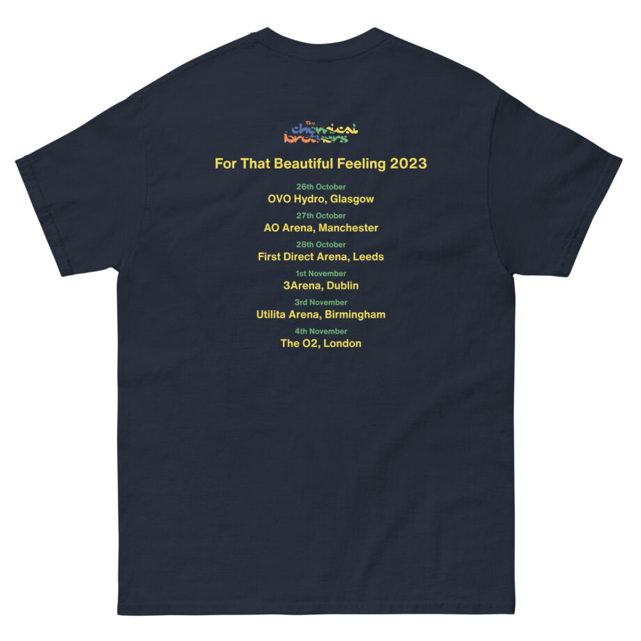 The Chemical Brothers for That Beautiful Feeling Tour Unisex classic tee