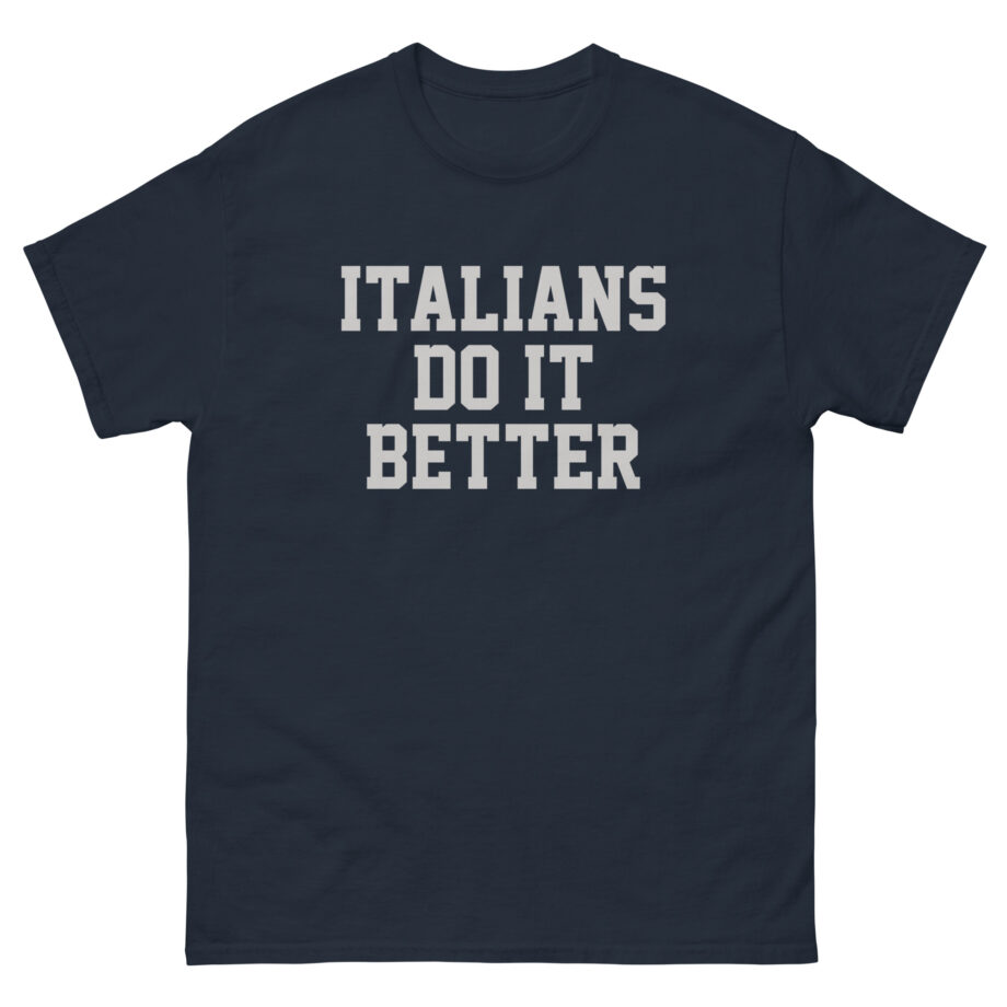 Trisha Paytas Italians Do It Better Unisex classic tee