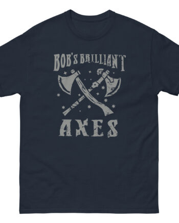Osrs Bob's Brilliant Axes Unisex classic tee