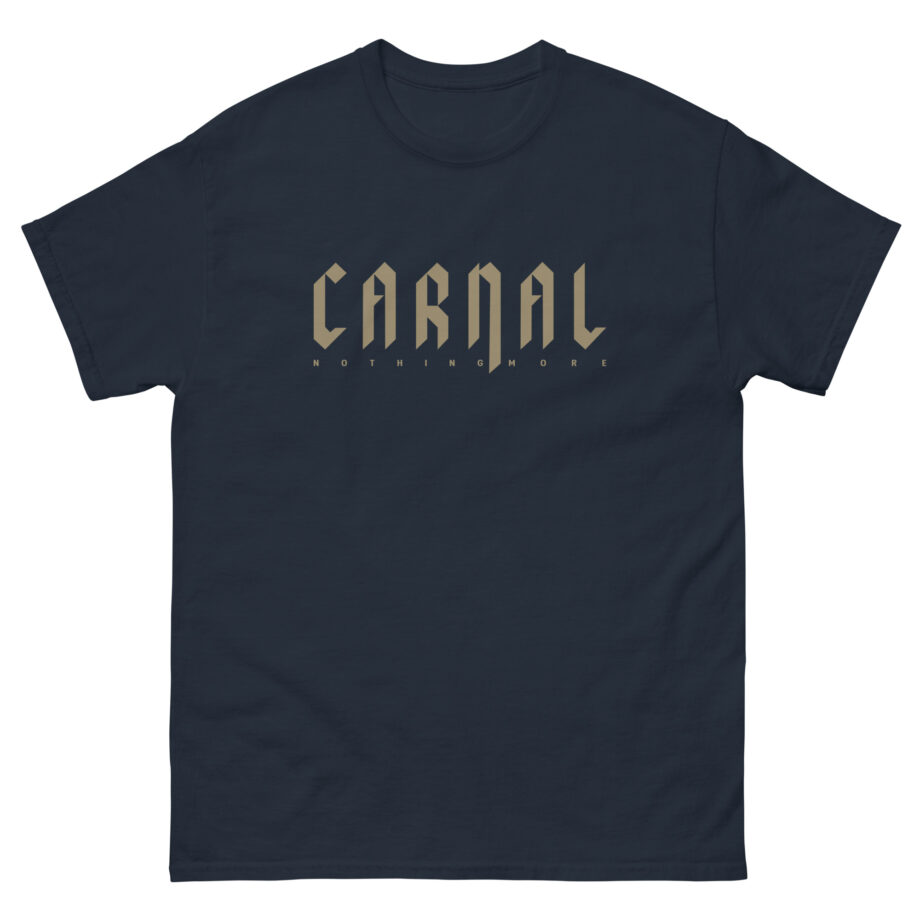 Nothing More Carnal Unisex classic tee
