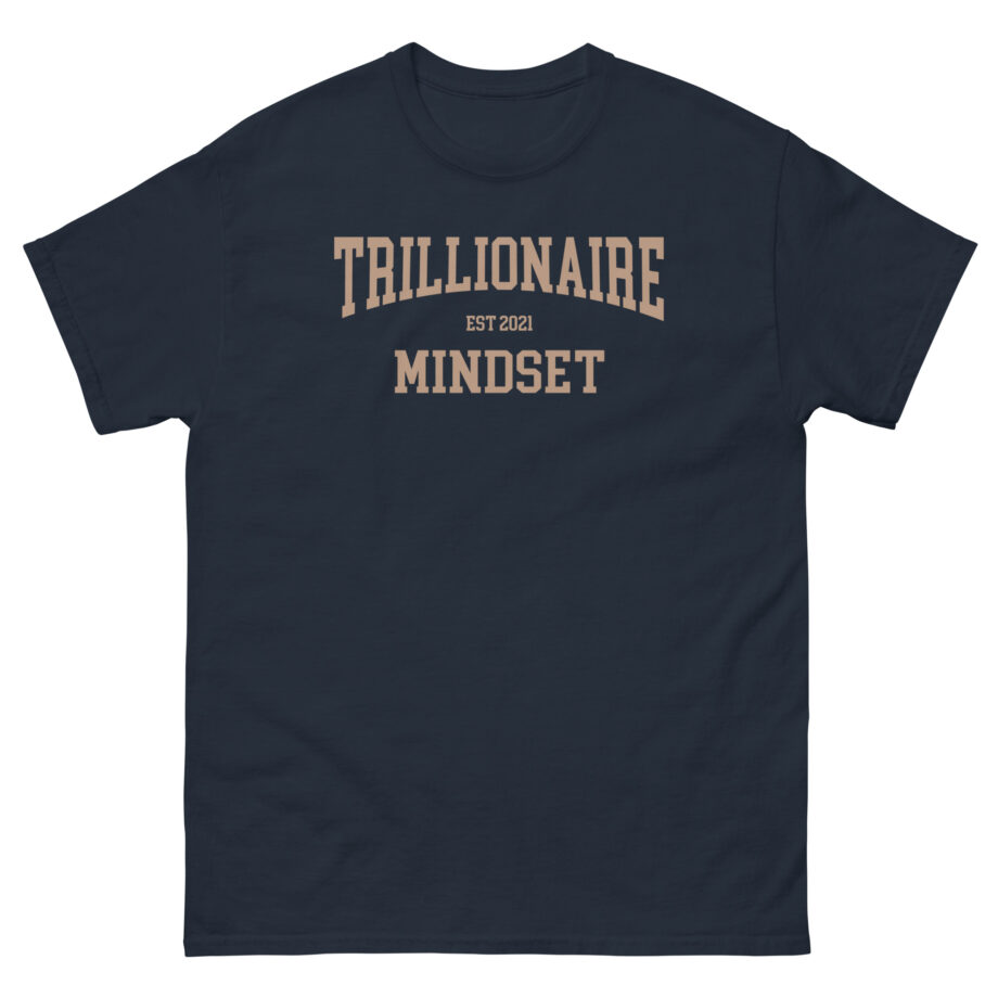 Trillionaire Mindset Unisex classic tee