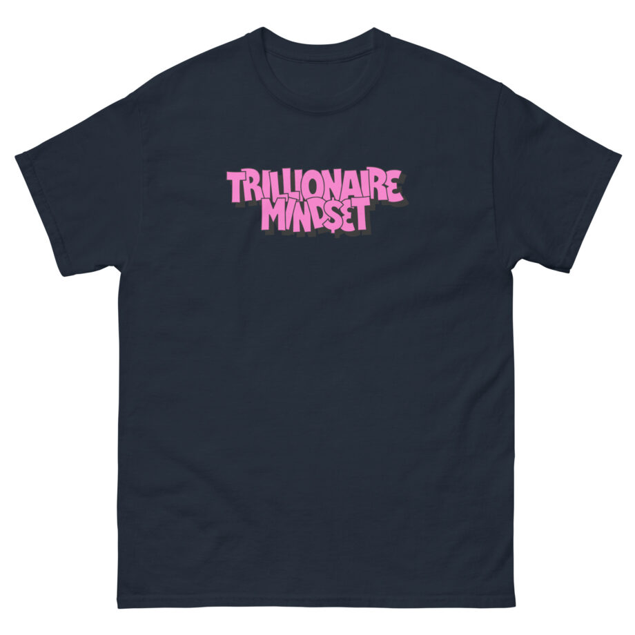 Trillionaire Mindset Unisex classic tee