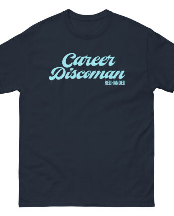 Red Handed Career Discoman Unisex classic tee